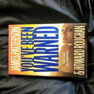 James patterson you have been warned fear is only the beginning